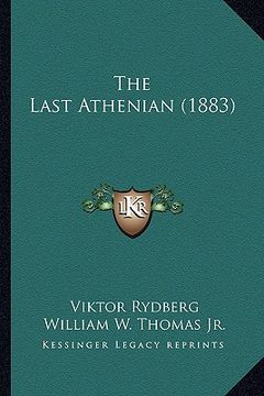 portada the last athenian (1883) (en Inglés)