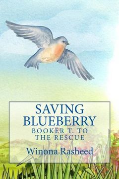 portada Saving Blueberry: Booker T to the Rescue