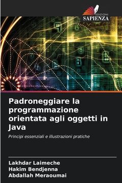 portada Padroneggiare la programmazione orientata agli oggetti in Java (en Italiano)