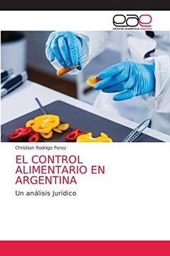 portada El Control Alimentario en Argentina: Un Análisis Jurídico (in Spanish)