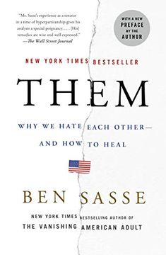 portada Them: Why we Hate Each Other--And how to Heal 
