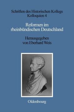 portada Reformen Im Rheinbndischen Deutschland (Schriften Des Historischen Kollegs)