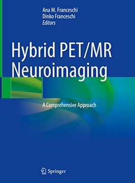 portada Hybrid Pet/MR Neuroimaging: A Comprehensive Approach (en Inglés)