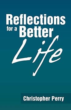 portada Reflections for a Better Life (en Inglés)