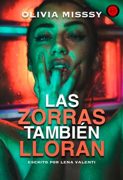 portada ZORRAS TAMBIEN LLORAN,LAS