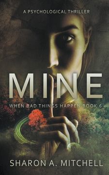 portada Mine: A Psychological Thriller (en Inglés)