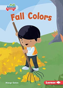 portada Fall Colors (Seasons all Around me: Pull Ahead Readers - Fiction) (en Inglés)