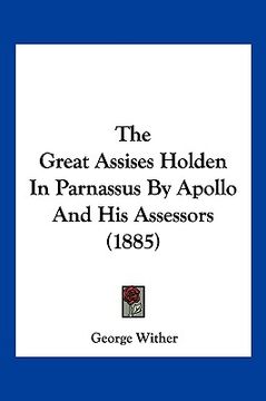 portada the great assises holden in parnassus by apollo and his assessors (1885) (in English)