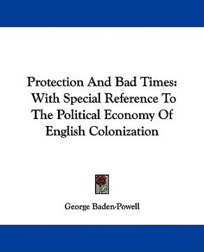 portada protection and bad times: with special reference to the political economy of english colonization
