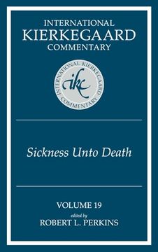 portada International Kierkegaard Commentary Volume 19: The Sickness Unto Death (en Inglés)