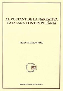 portada Al Voltant de la Narrativa Catalana Contemporània: 96 (Biblioteca Sanchis Guarner) (en Valenciano)