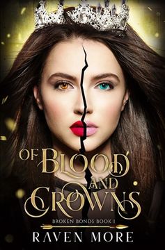 portada Of Blood and Crowns: A Young Adult Dystopian Fantasy Novel (en Inglés)