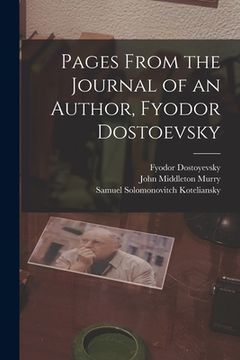 portada Pages From the Journal of an Author, Fyodor Dostoevsky (in English)