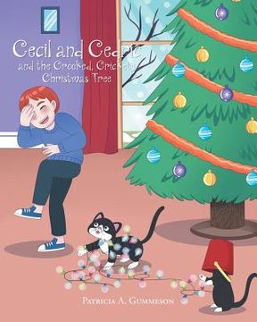 portada Cecil and Cedric and the Crooked, Crickety Christmas Tree