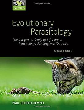 portada Evolutionary Parasitology: The Integrated Study of Infections, Immunology, Ecology, and Genetics de Paul Schmid-Hempel(Oxford Univ pr)
