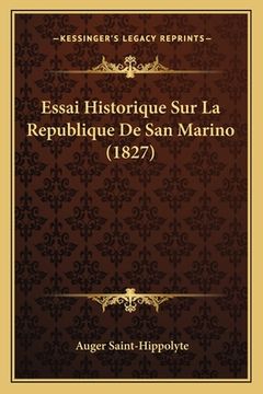 portada Essai Historique Sur La Republique De San Marino (1827) (in French)
