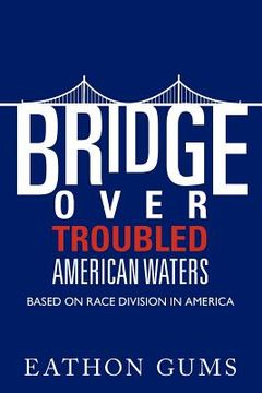 portada bridge over troubled american waters