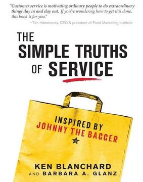 portada The Simple Truths of Service: Inspired by Johnny the Bagger