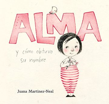portada Alma y Cómo Obtuvo su Nombre (in Spanish)