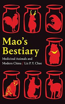 portada Mao'S Bestiary: Medicinal Animals and Modern China (Experimental Futures) (in English)