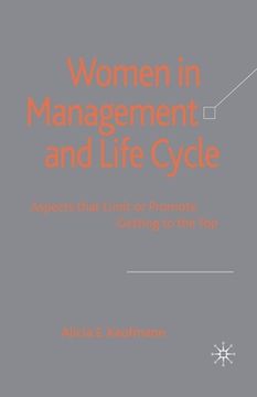 portada Women in Management and Life Cycle: Aspects That Limit or Promote Getting to the Top (en Inglés)