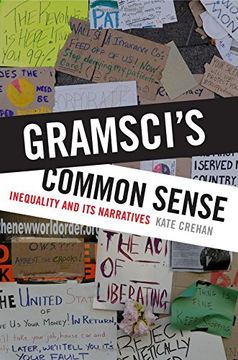 portada Gramsci's Common Sense: Inequality and its Narratives (en Inglés)