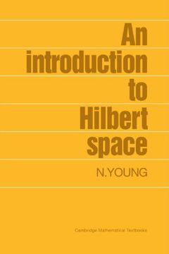 portada An Introduction to Hilbert Space Paperback (Cambridge Mathematical Textbooks) 