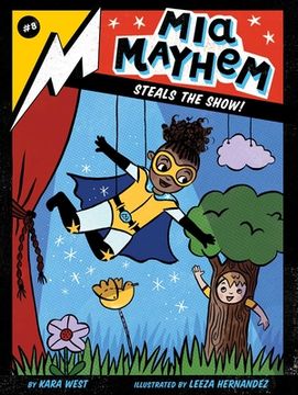 portada MIA Mayhem Steals the Show!
