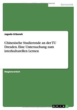 portada Chinesische Studierende an der TU Dresden. Eine Untersuchung zum interkulturellen Lernen (German Edition)