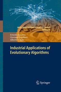 portada Industrial Applications of Evolutionary Algorithms (Intelligent Systems Reference Library) (en Inglés)