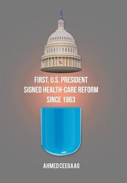 portada First, U.S. President Signed Health-Care Reform Since 1963 (en Inglés)