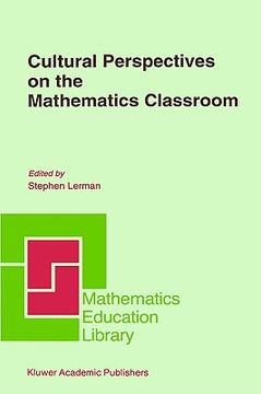 portada cultural perspectives on the mathematics classroom (in English)
