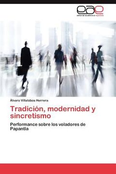 portada tradici n, modernidad y sincretismo (en Inglés)