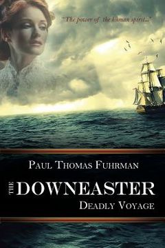 portada The Downeaster: Deadly Voyage (en Inglés)