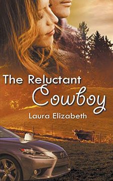 portada The Reluctant Cowboy (a Second Chance Romance Novel) (en Inglés)
