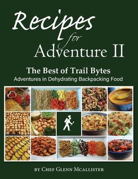 portada Recipes for Adventure II: The Best of Trail Bytes (en Inglés)