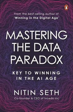 portada Mastering the Data Paradox: Key to Winning in the ai age (en Inglés)