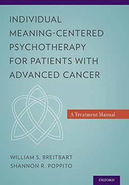 portada Individual Meaning-Centered Psychotherapy for Patients With Advanced Cancer: A Treatment Manual (en Inglés)
