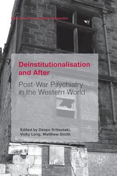 portada Deinstitutionalisation and After: Post-War Psychiatry in the Western World (en Inglés)