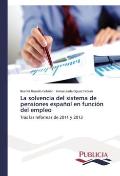 portada La solvencia del sistema de pensiones español en función del empleo