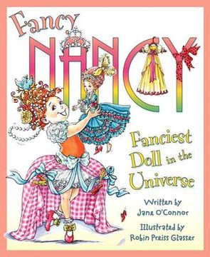 portada Fancy Nancy: Fanciest Doll in the Universe