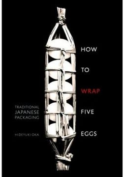 portada How to Wrap Five Eggs: Traditional Japanese Packaging 