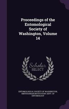 portada Proceedings of the Entomological Society of Washington, Volume 14 (en Inglés)