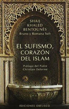 portada El Sufismo, Corazón del Islam (Espiritualidad y Vida Interior) (in Spanish)