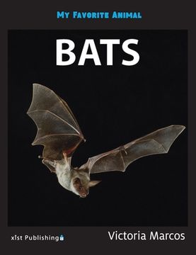 portada My Favorite Animal: Bats (en Inglés)