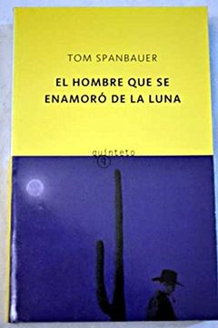 portada el hombre que se enamoró de la luna (in Spanish)