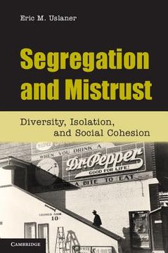 portada segregation and mistrust: diversity, isolation, and social cohesion (en Inglés)