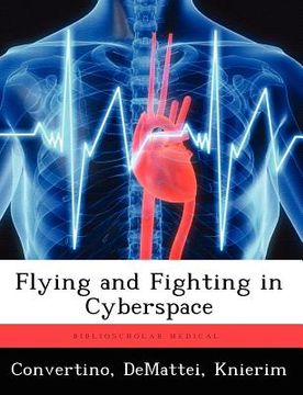 portada flying and fighting in cyberspace (en Inglés)