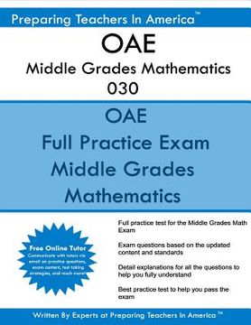 portada OAE Middle Grades Mathematics 030: OAE 030 Middle Grade Math Exam