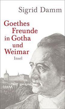 portada Goethes Freunde in Gotha und Weimar (en Alemán)